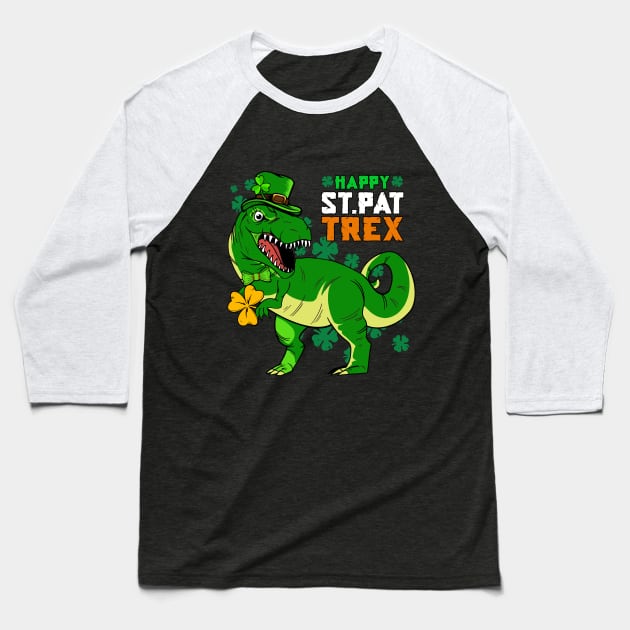 Happy St Pat-Trex Day Saint Patricks Dinosaur Baseball T-Shirt by Rebrand